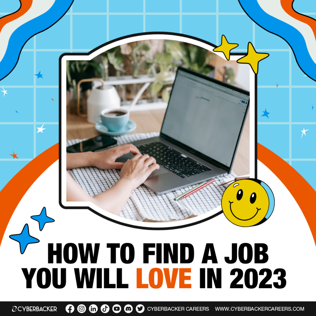 How to Find a Job You Will Love in 2023