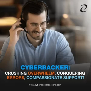 Overcoming Overwhelm: Cyberbacker’s Success Strategy for Job Applicants